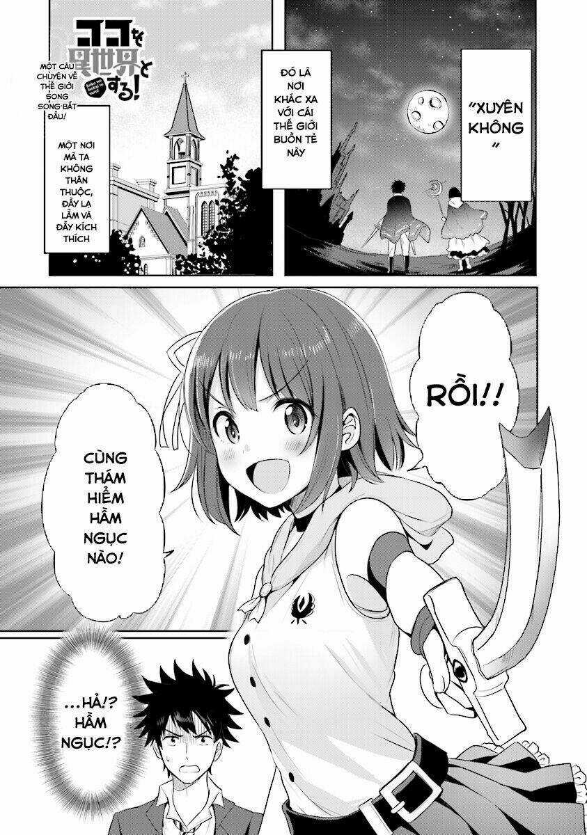 Koko Wo Isekai To Suru! Chapter 1.1 trang 2