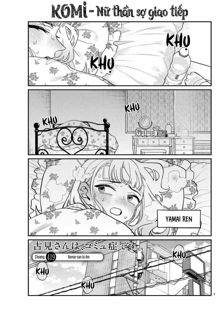 Komi Không Thể Giao Tiếp Chapter 419 trang 1