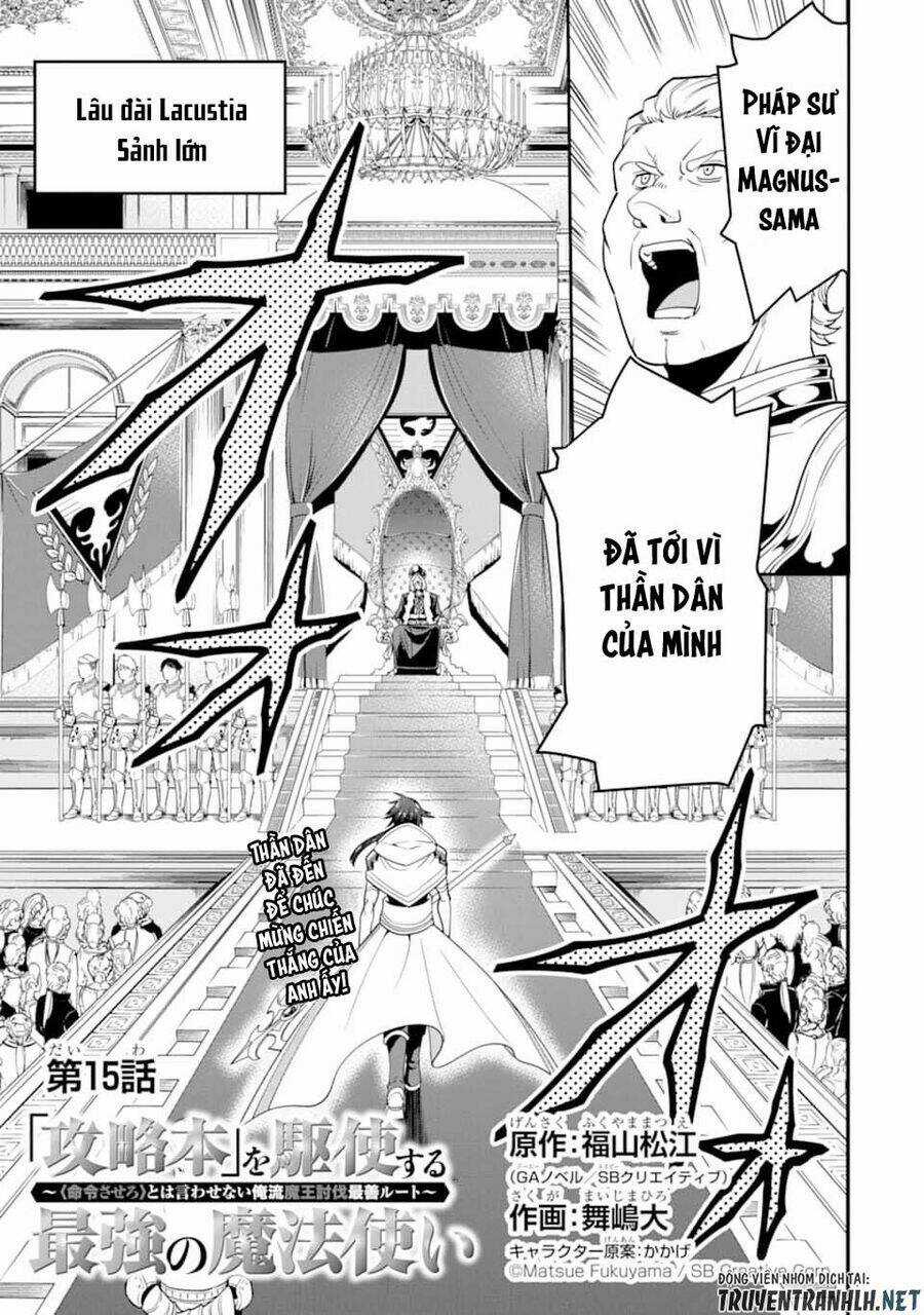 Kouryakuhon O Kushi Suru Saikyou No Mahoutsukai ~ To Wa Iwa Senai Oreryuu Mao Tobatsu Saizen Ruuto ~ Chapter 15 trang 2