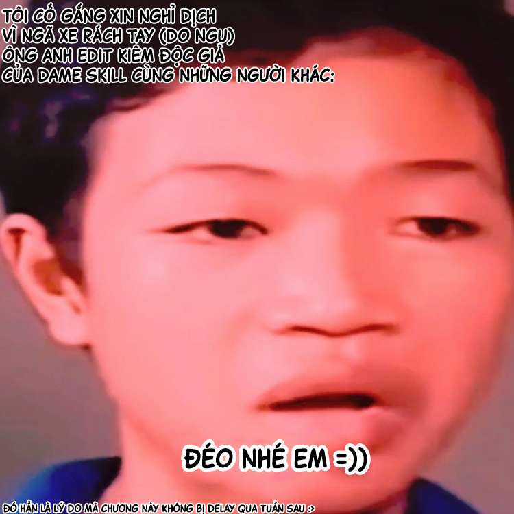 Kỹ Năng Vô Dụng [Auto Mode] Bỗng Dưng Thức Tỉnh ~ Hả, Tổ Đội Trinh Sát Mấy Người, Chẳng Phải Đã Nói Chapter 13 trang 27