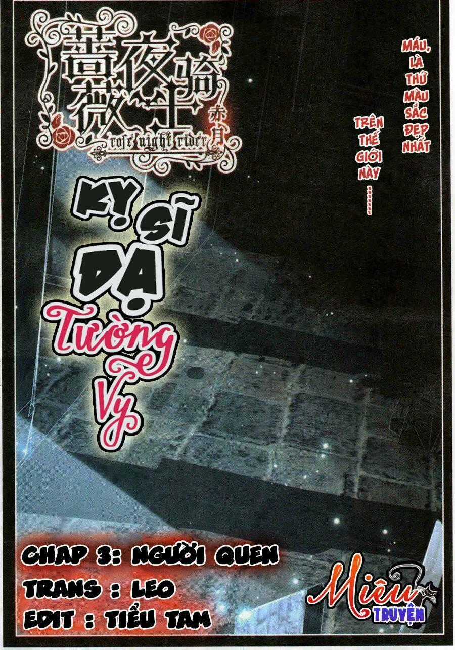 Kỵ sĩ dạ tường vy Chapter 3 trang 0