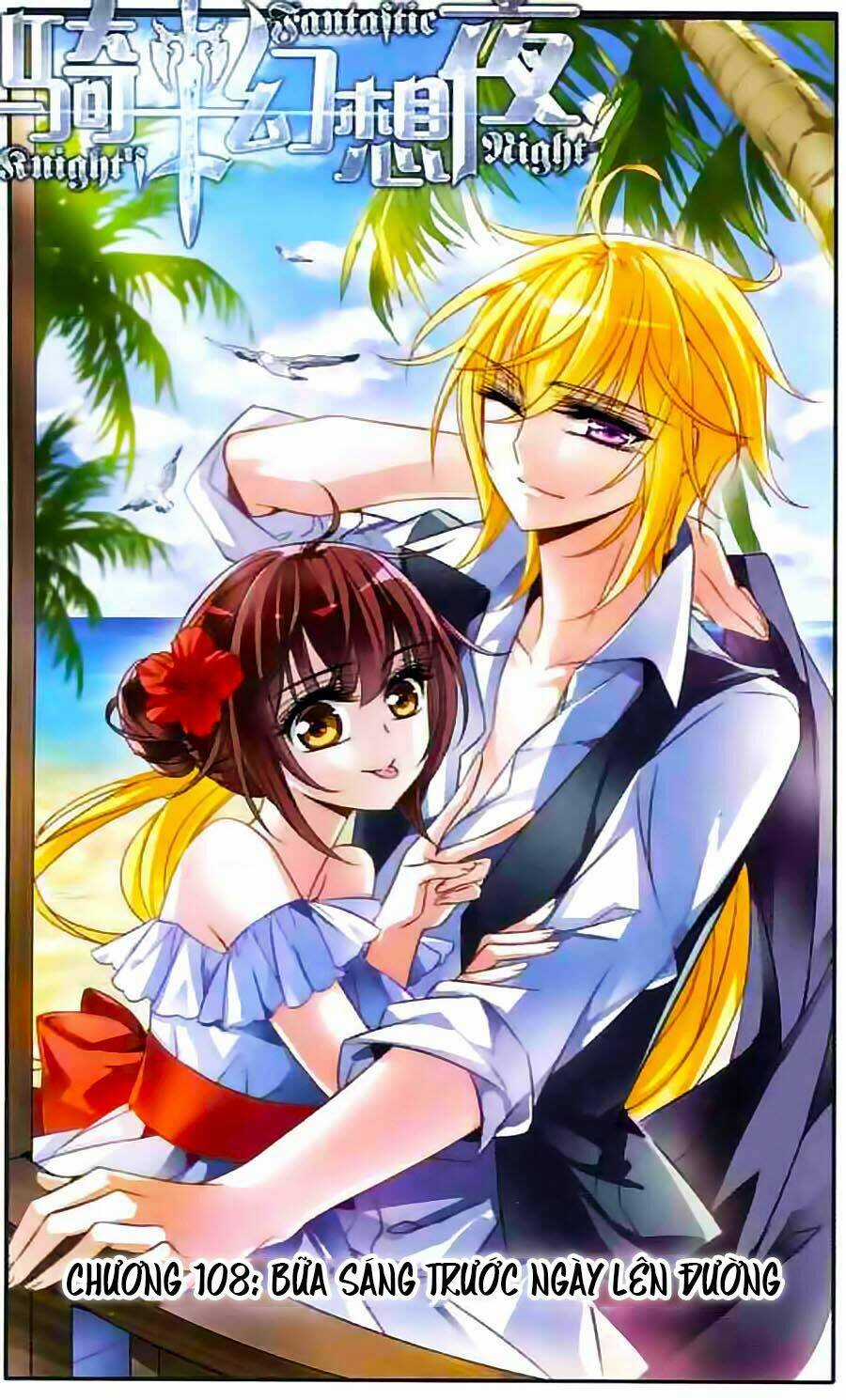 Kỵ Sĩ Hoang Tưởng Dạ Chapter 108 trang 0