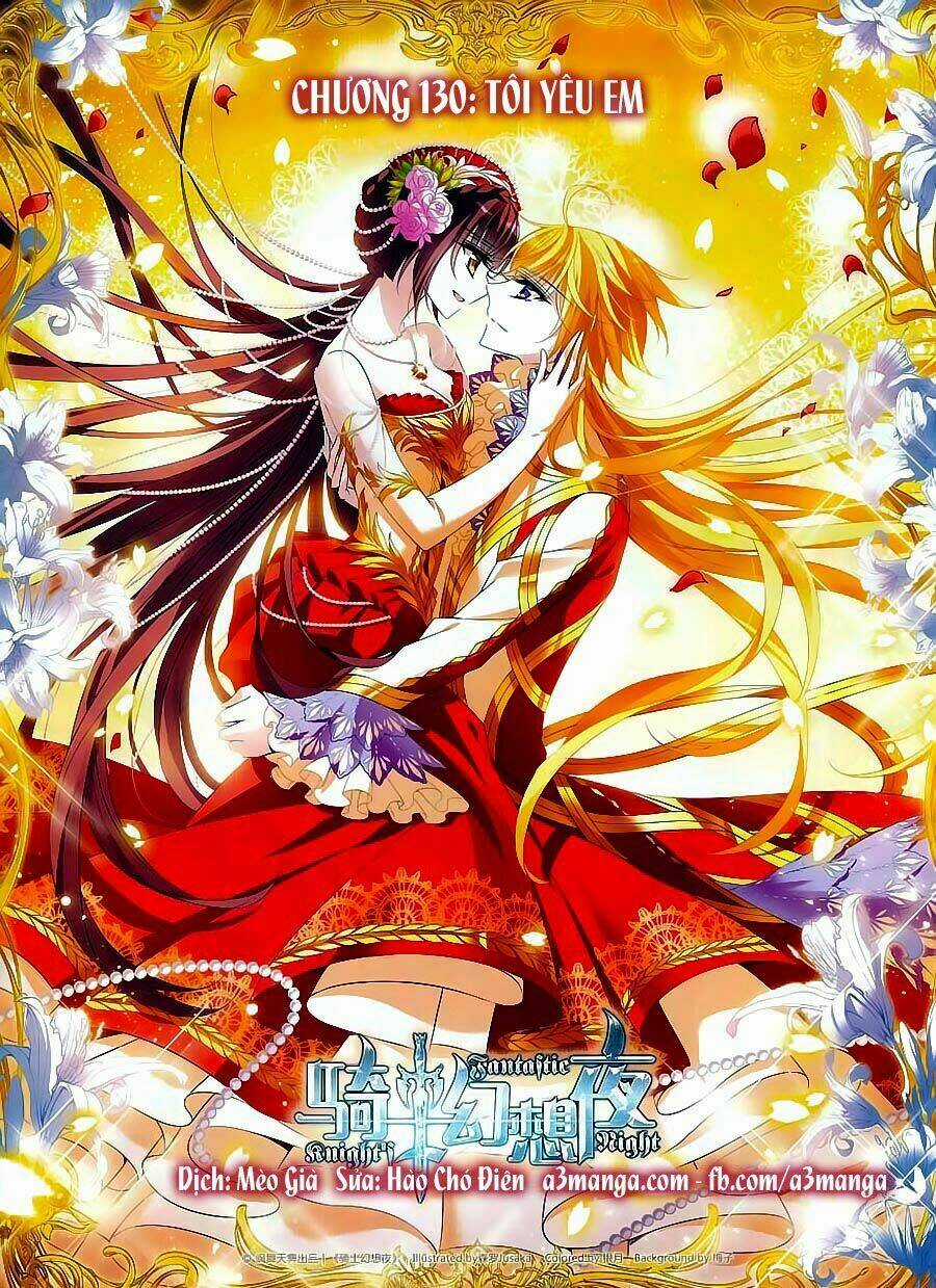 Kỵ Sĩ Hoang Tưởng Dạ Chapter 134 trang 0