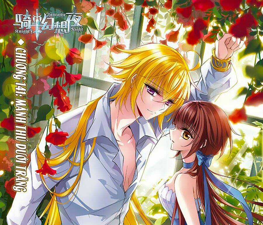 Kỵ Sĩ Hoang Tưởng Dạ Chapter 142 trang 0