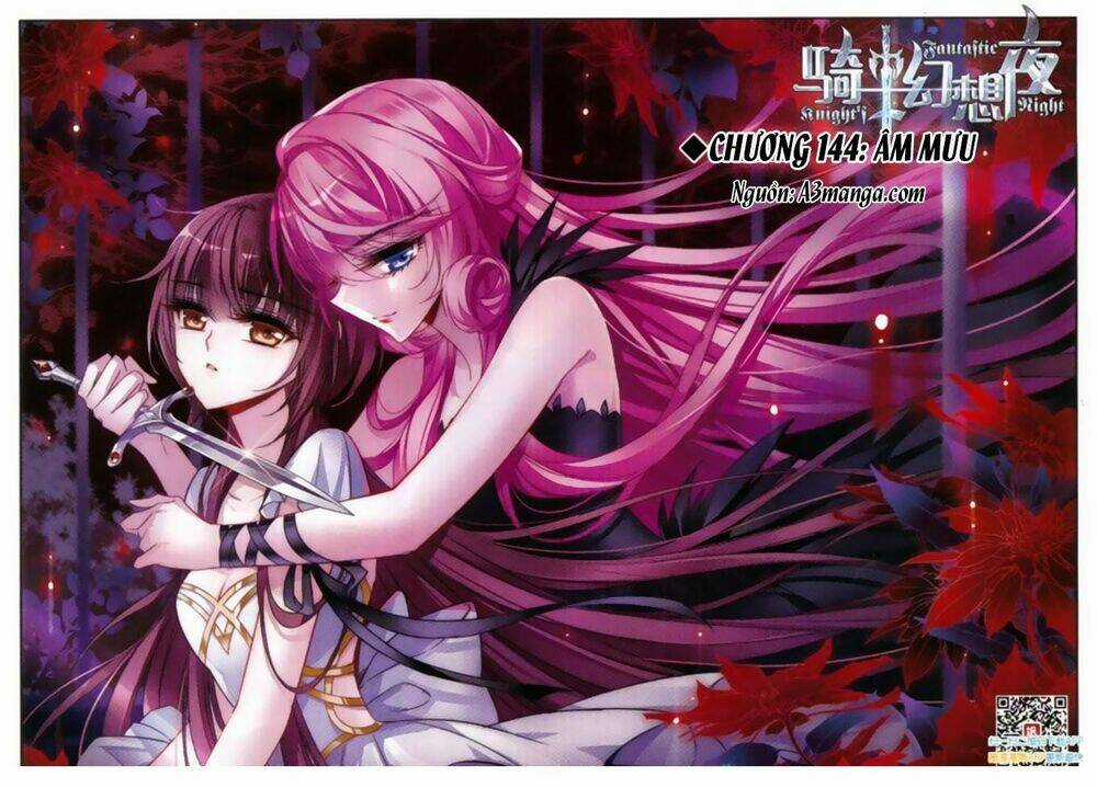 Kỵ Sĩ Hoang Tưởng Dạ Chapter 144 trang 0