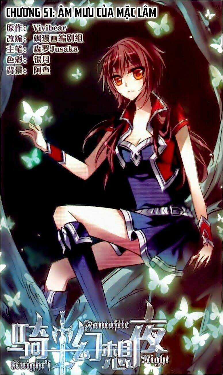 Kỵ Sĩ Hoang Tưởng Dạ Chapter 51 trang 0