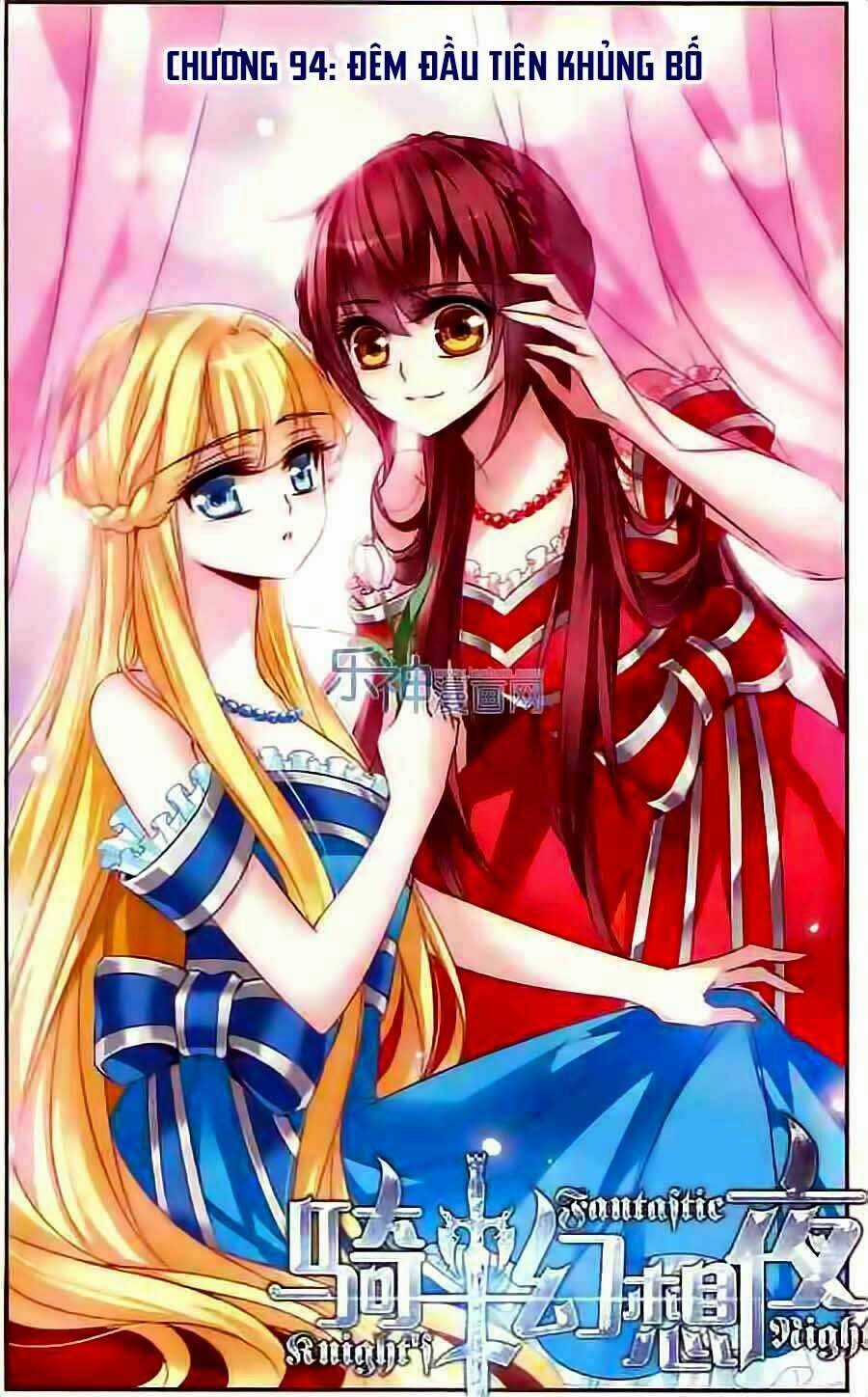 Kỵ Sĩ Hoang Tưởng Dạ Chapter 94 trang 0
