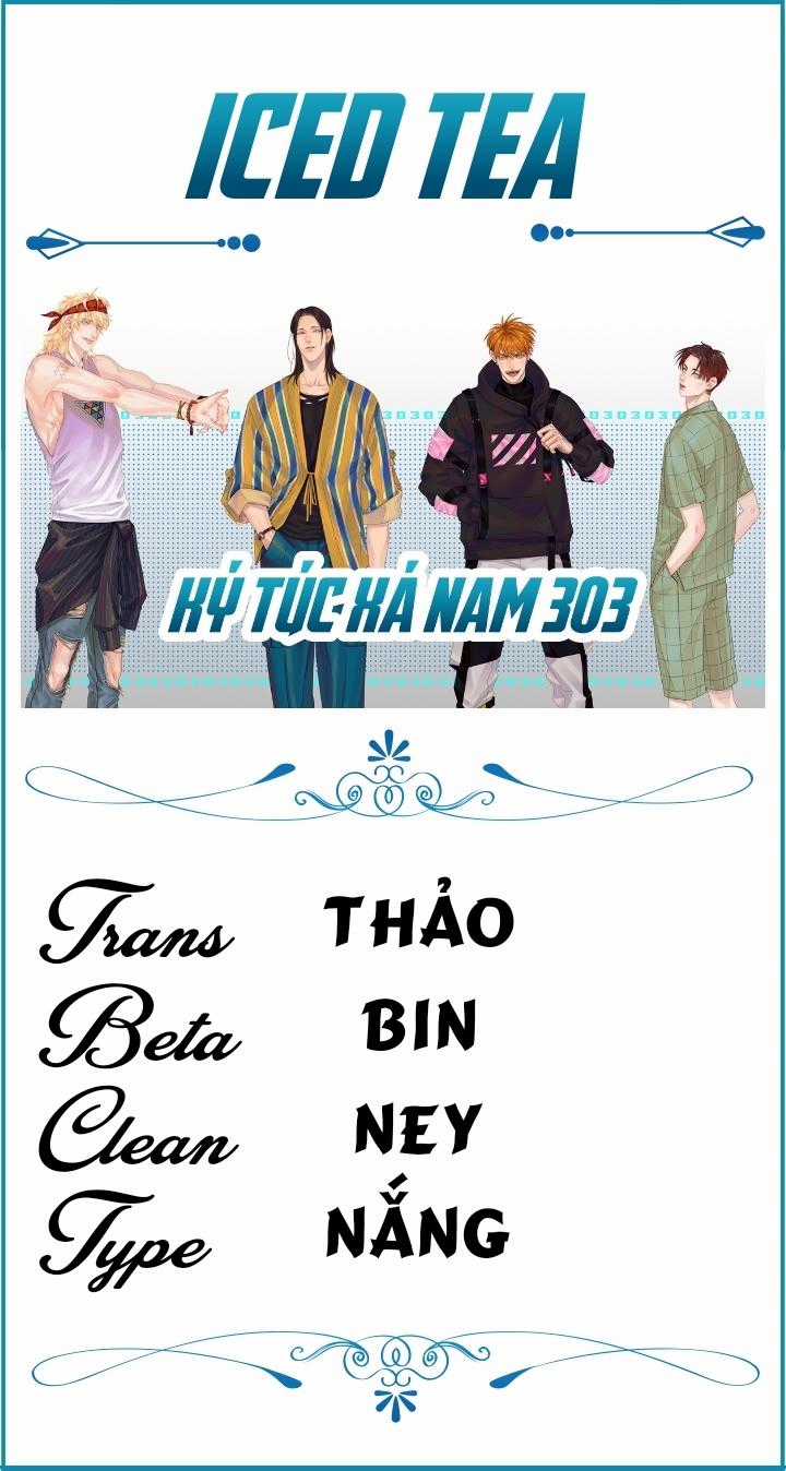 Ký Túc Xá Nam Phòng 303 Chapter 6: 6 + 7 + 8 + 9 + 10 trang 0
