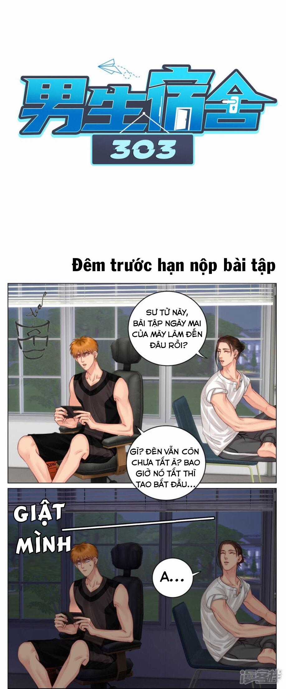 Ký Túc Xá Nam Phòng 303 Chapter 6: 6 + 7 + 8 + 9 + 10 trang 1
