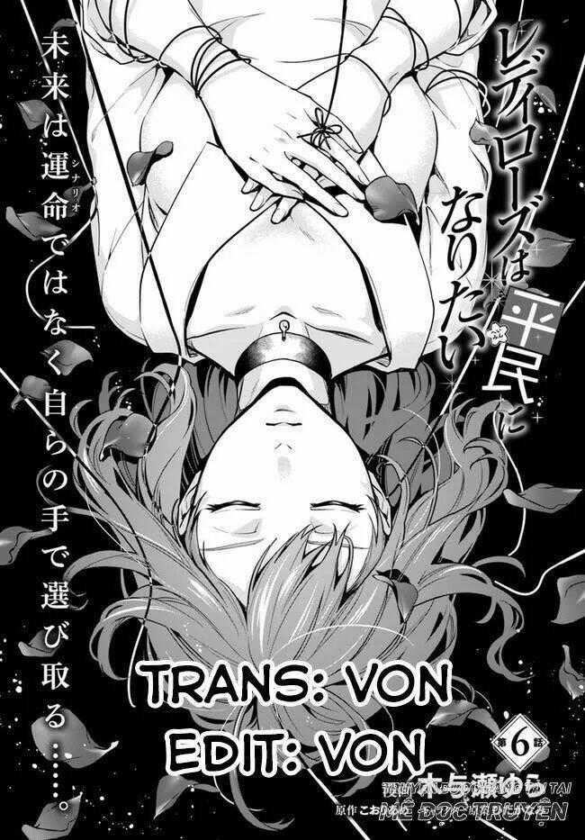 Lady Rose Wants To Be A Commoner Chapter 6 trang 0