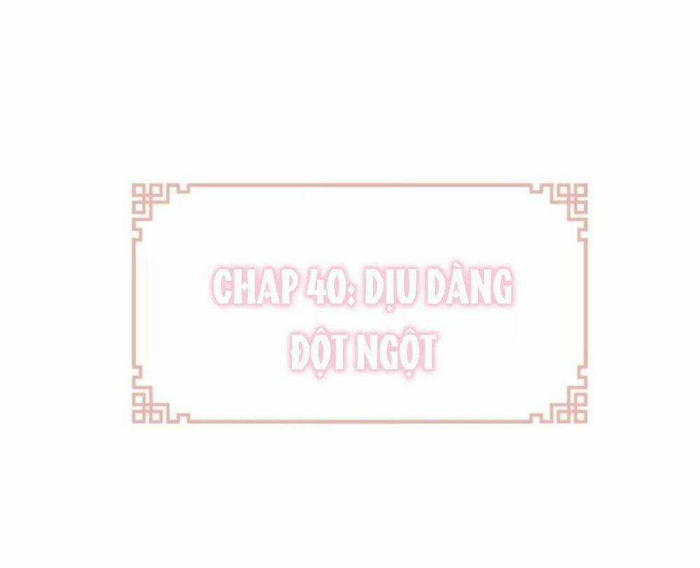 Lại Bị Bệnh Chiều Chuộng Quấn Lấy Chapter 40 trang 4