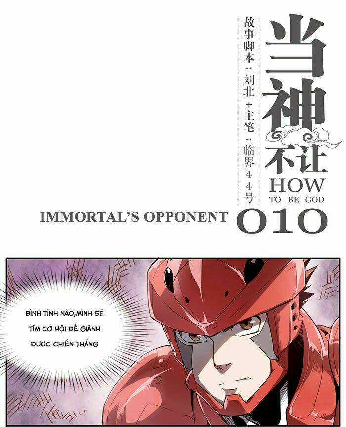 Làm Cách Nào Để Trở Lại Làm Thần Chapter 10 trang 2