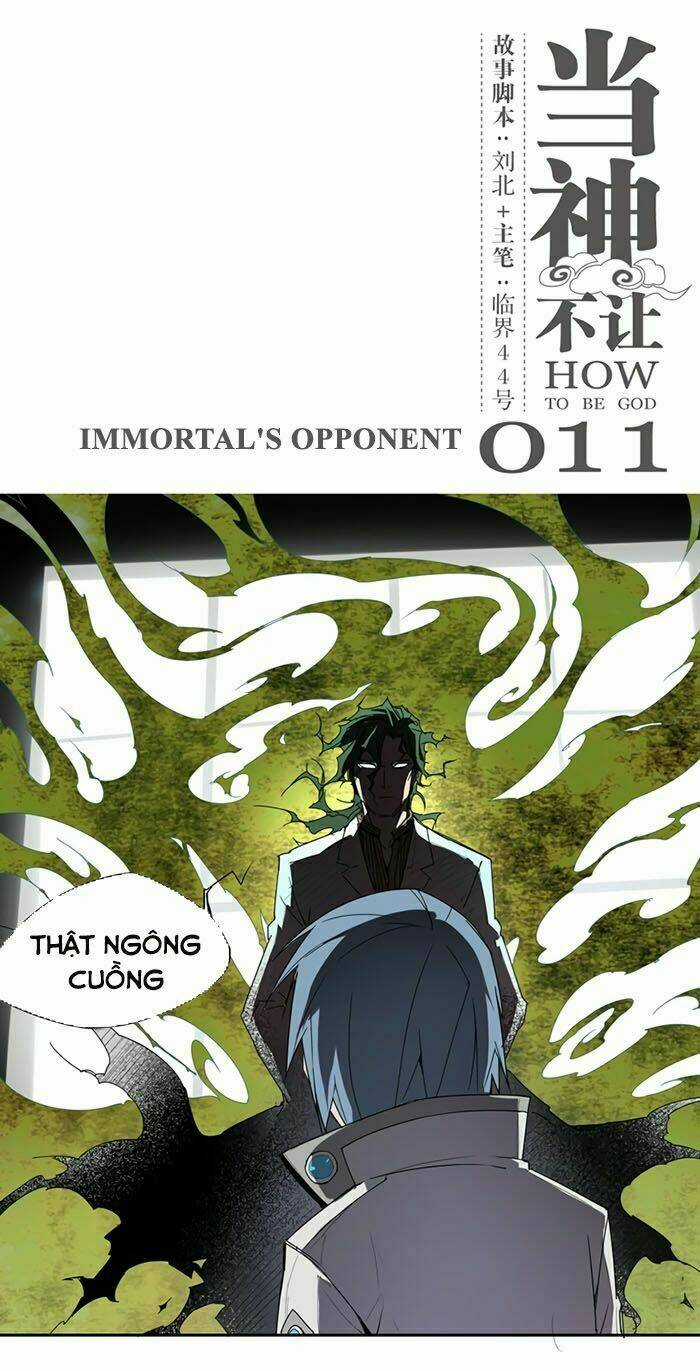 Làm Cách Nào Để Trở Lại Làm Thần Chapter 11 trang 2