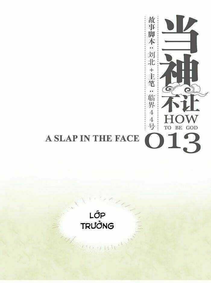 Làm Cách Nào Để Trở Lại Làm Thần Chapter 13 trang 2