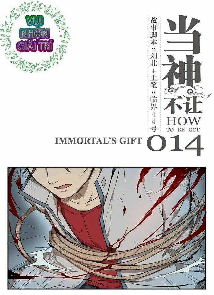 Làm Cách Nào Để Trở Lại Làm Thần Chapter 14 trang 2