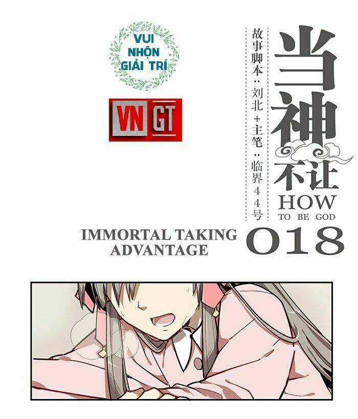 Làm Cách Nào Để Trở Lại Làm Thần Chapter 18 trang 2