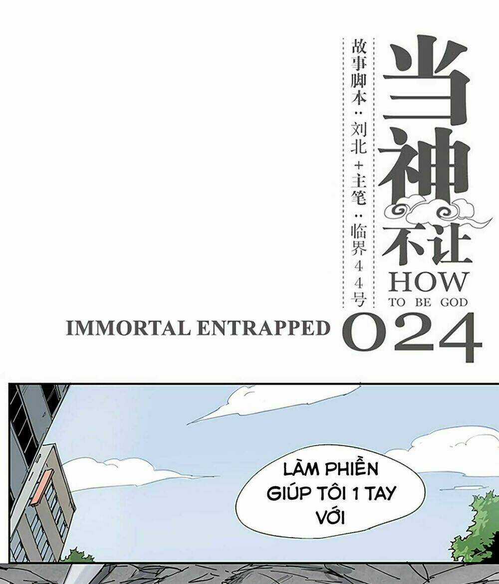 Làm Cách Nào Để Trở Lại Làm Thần Chapter 24 trang 3