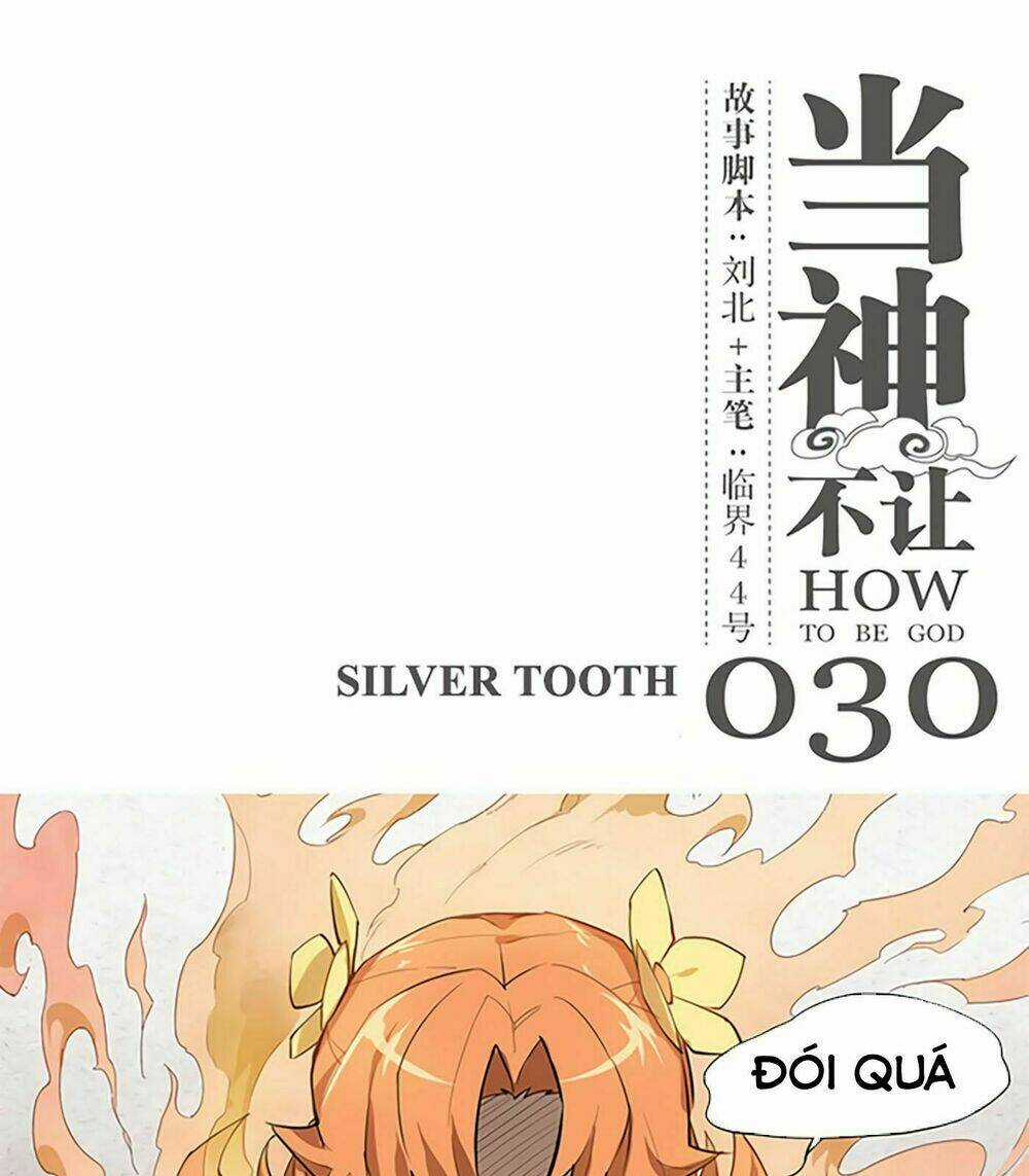 Làm Cách Nào Để Trở Lại Làm Thần Chapter 30 trang 2