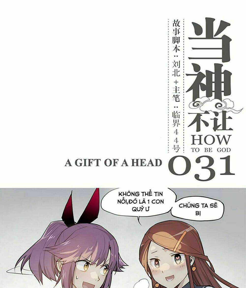 Làm Cách Nào Để Trở Lại Làm Thần Chapter 31 trang 2