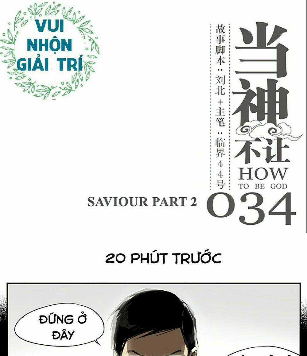 Làm Cách Nào Để Trở Lại Làm Thần Chapter 34 trang 2