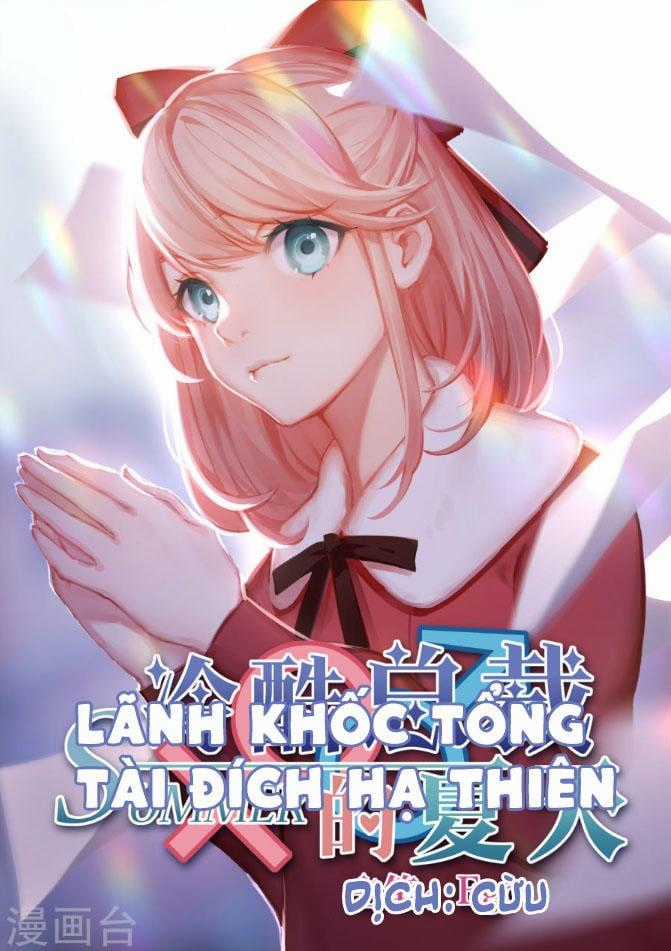 Lãnh Khốc Tổng Tài Đích Hạ Thiên Chapter 7 trang 0