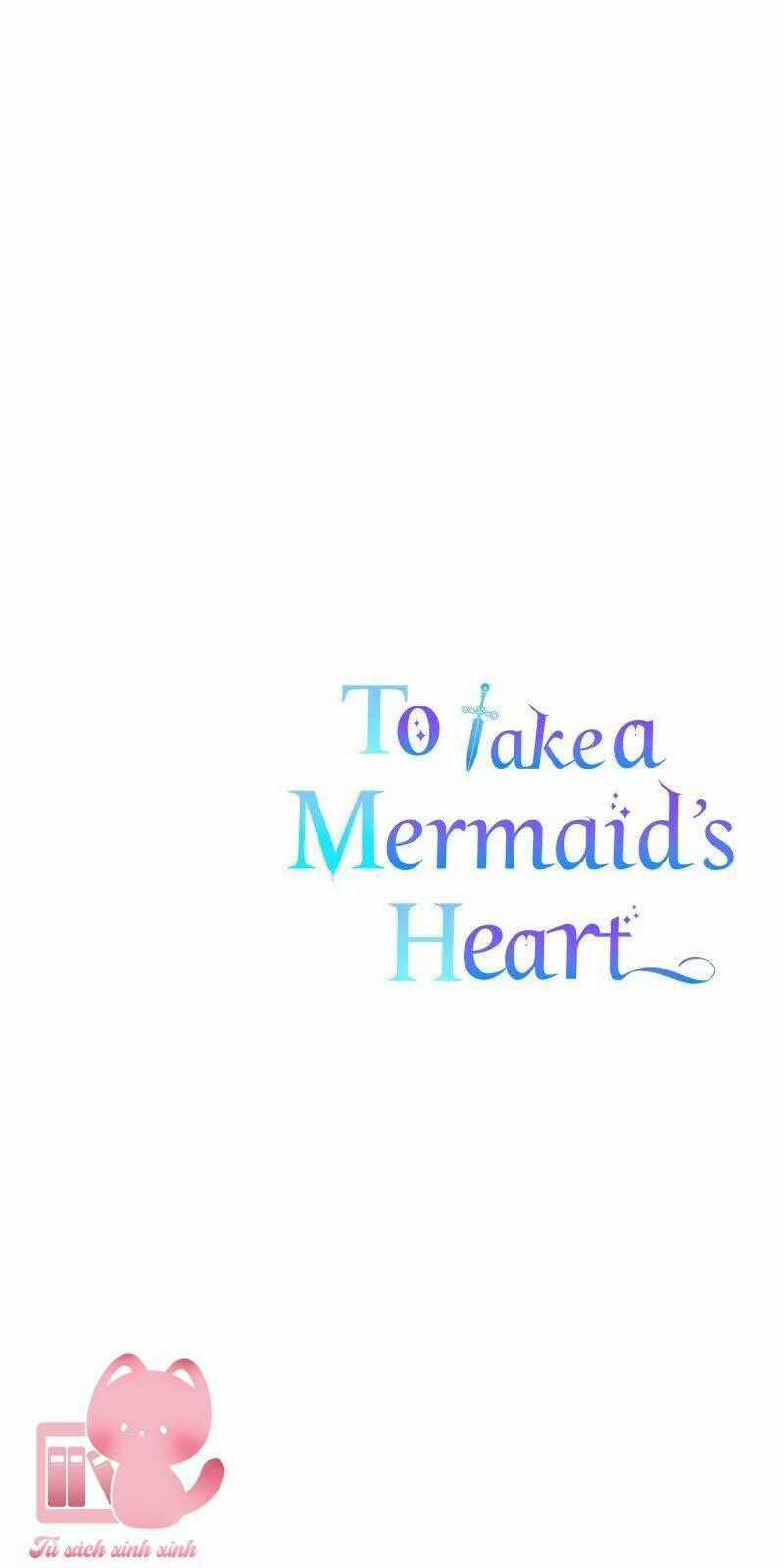 Lấy Đi Trái Tim Nàng Tiên Cá Chapter 14 trang 49