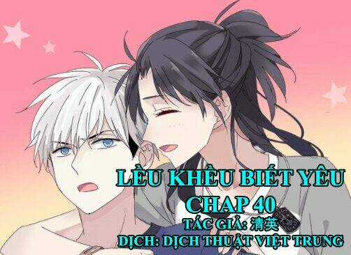 Lều Khều Biết Yêu Chapter 40 trang 0