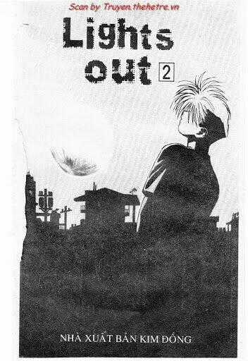 Lights Out Chapter 11 trang 0