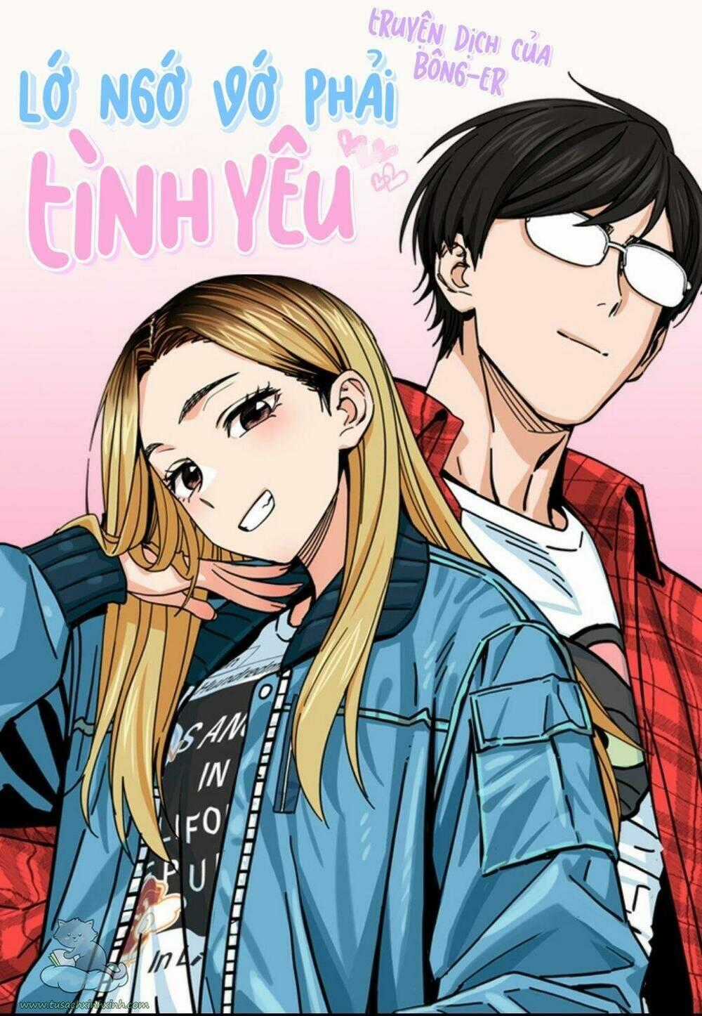 Lớ Ngớ Vớ Phải Tình Yêu Chapter 1 trang 0