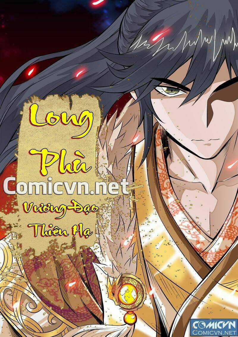 Long Phù Chi Vương Đạo Thiên Hạ Chapter 62 trang 0