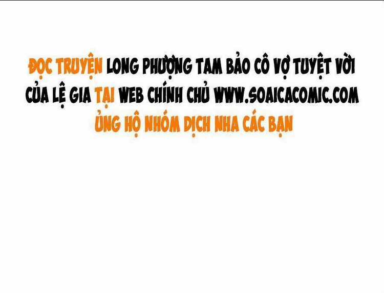 Long Phượng Tam Bảo Cô Vợ Tuyệt Vời Của Lệ Gia Chapter 10 trang 17