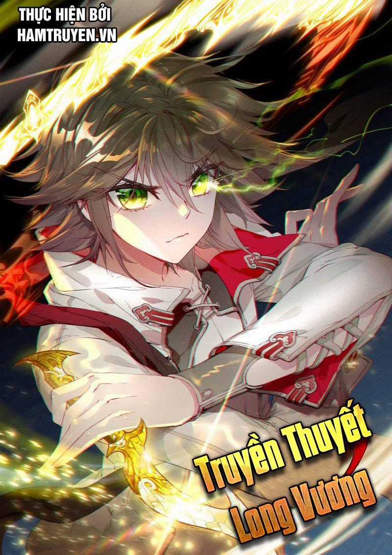 Long Vương Truyền Thuyết Chương 52 trang 0