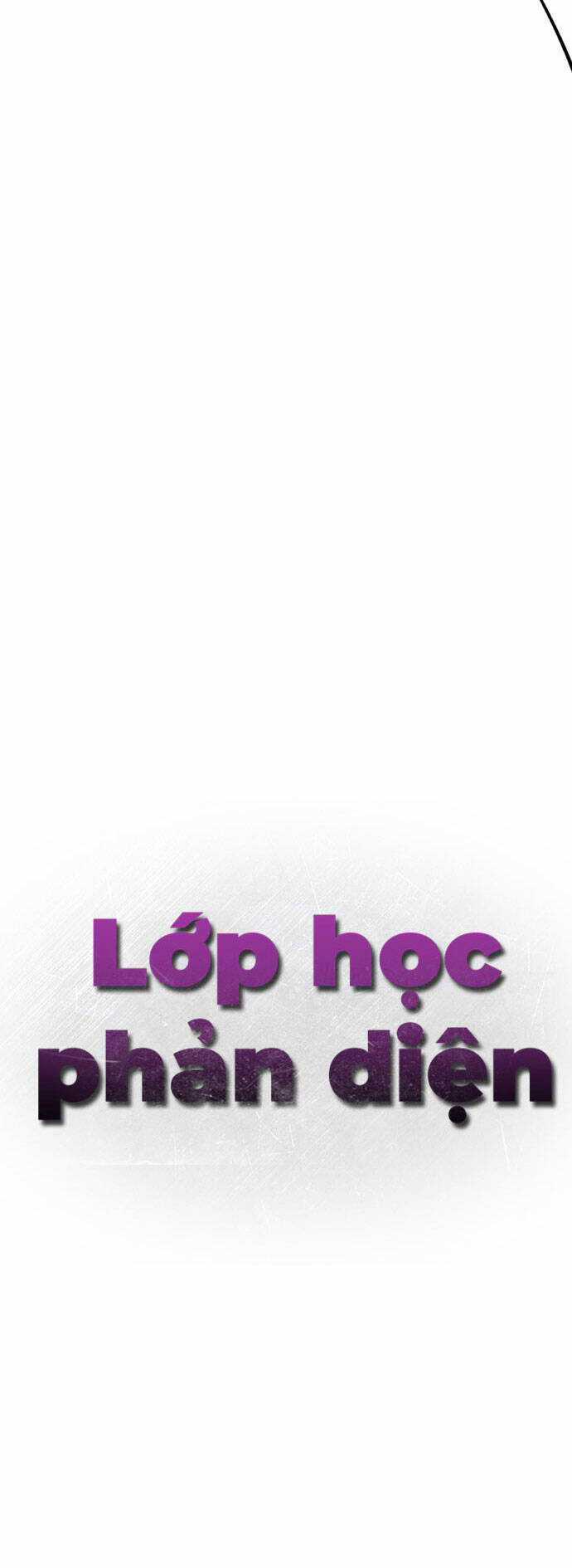 Lớp Học Phản Diện Chương 84 trang 22