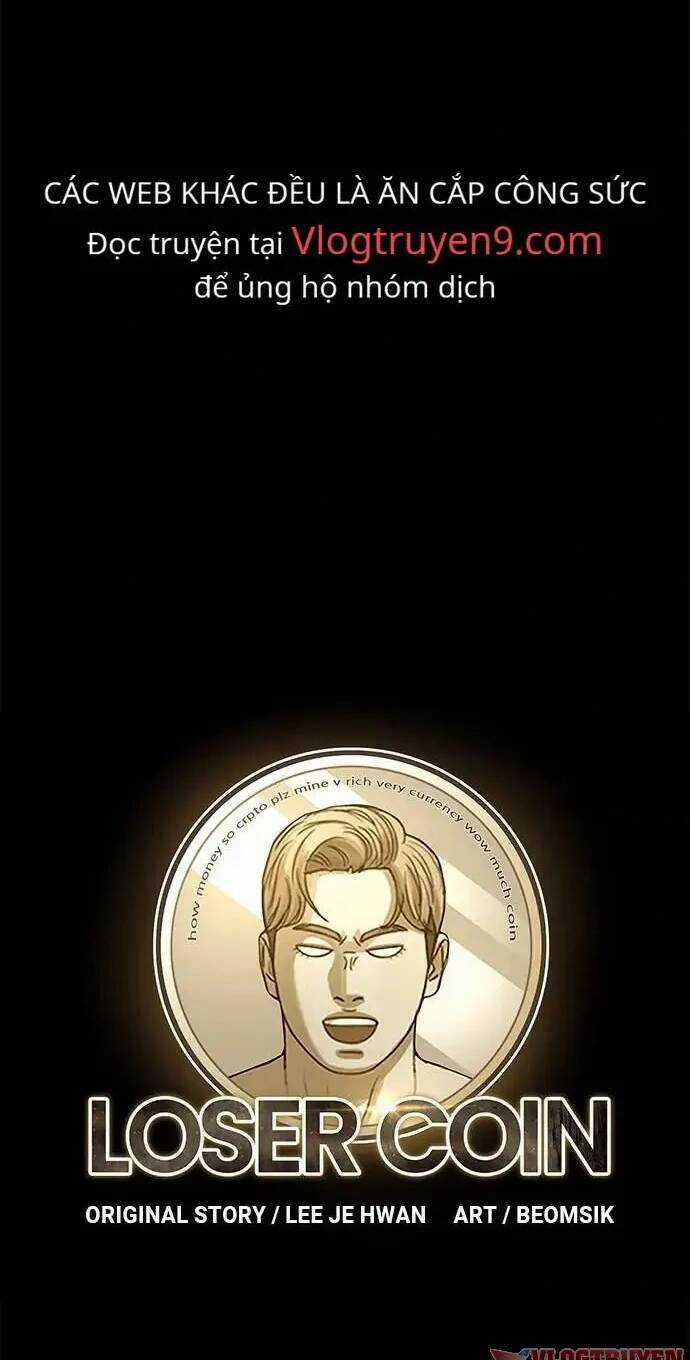 Loser Coin Chapter 23 trang 13