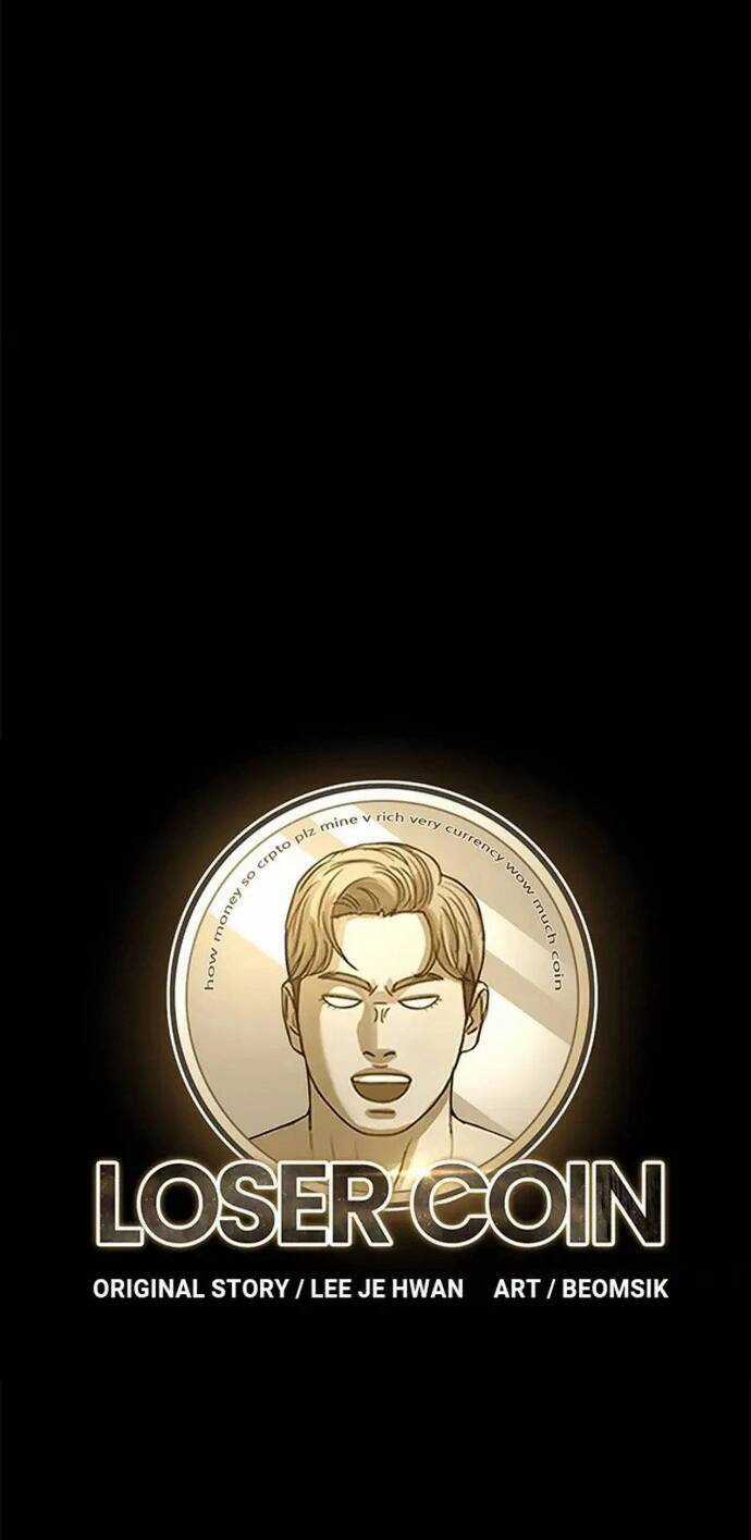 Loser Coin Chapter 26 trang 13