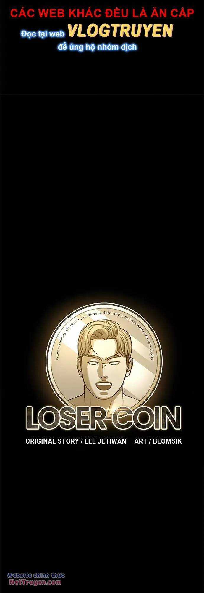 Loser Coin Chapter 35 trang 13