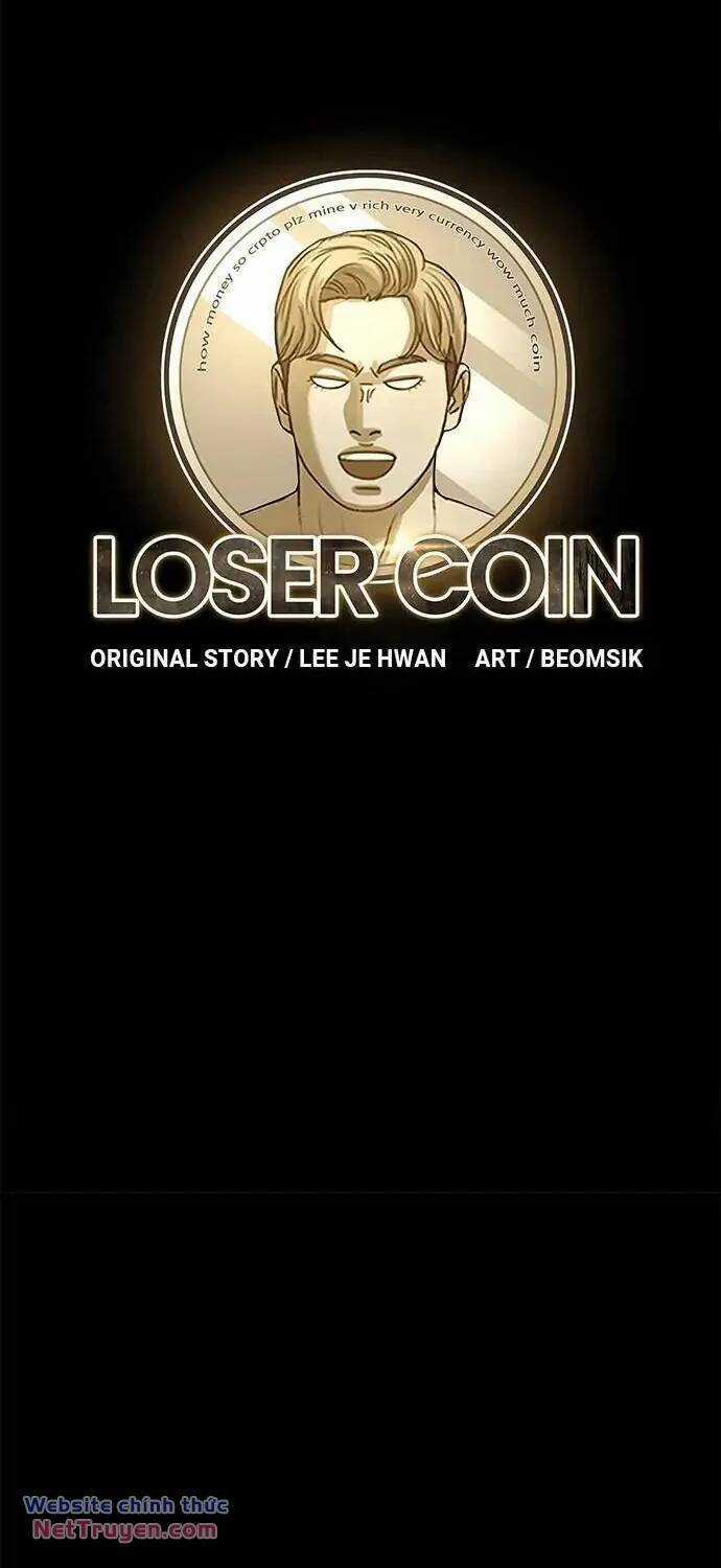 Loser Coin Chapter 36 trang 7