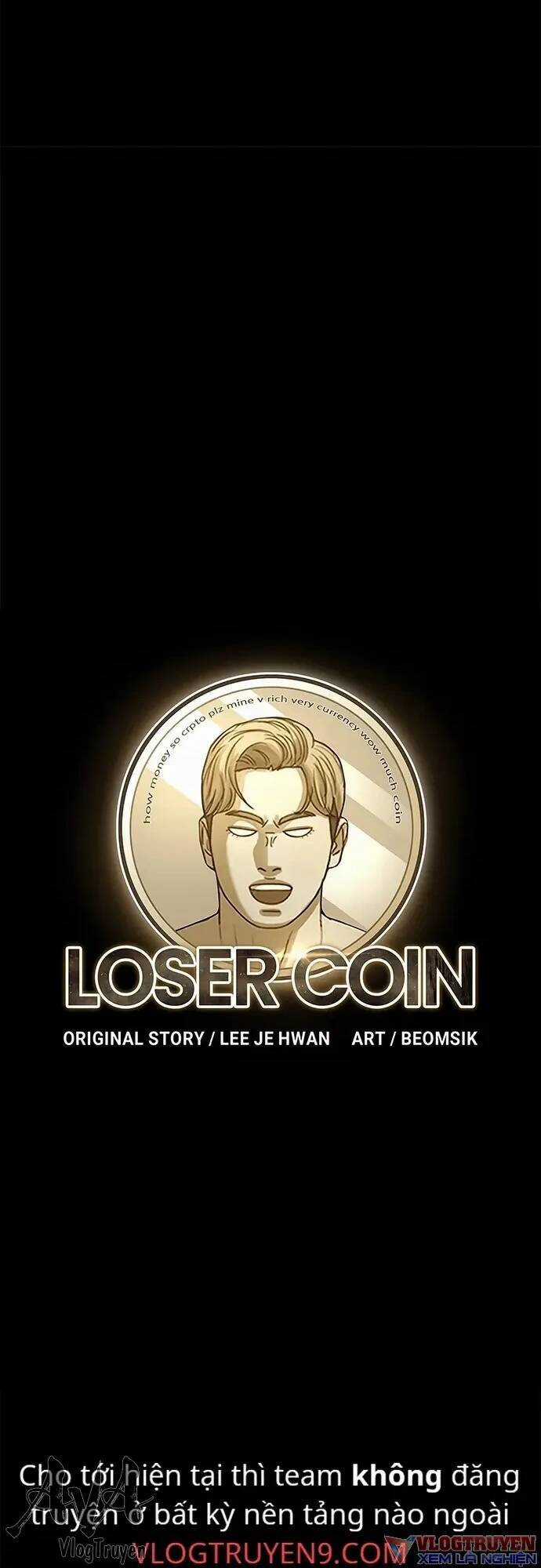 Loser Coin Chapter 6 trang 17