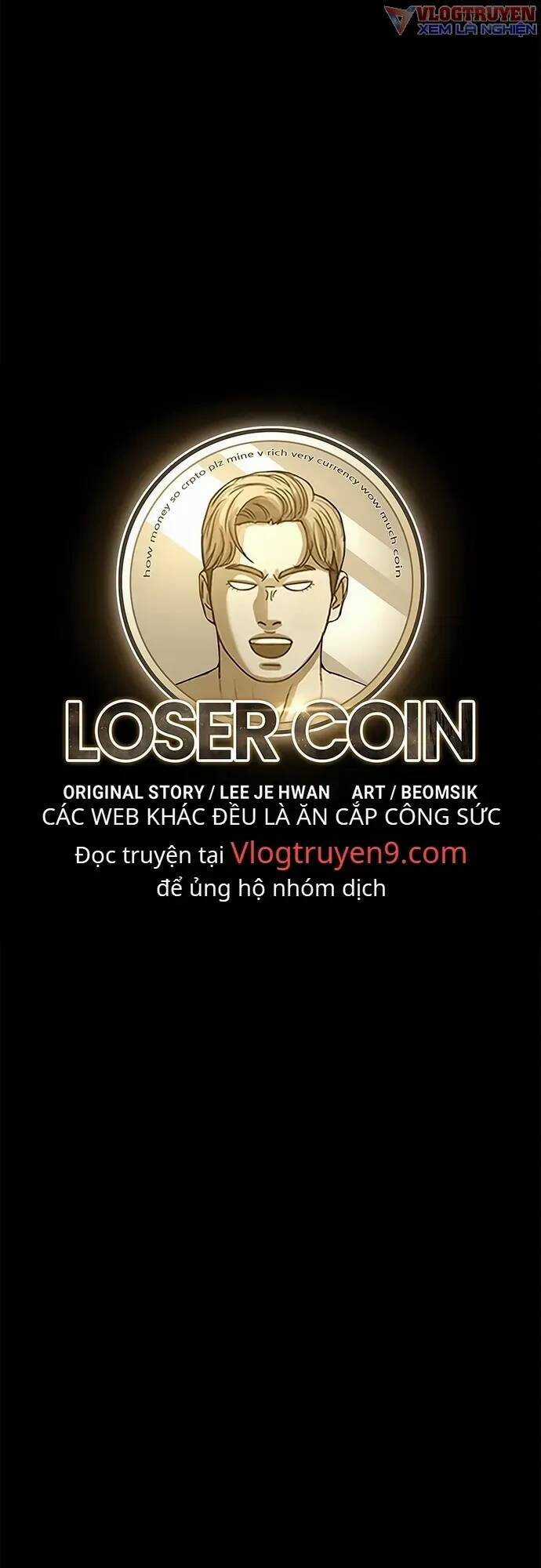 Loser Coin Chapter 7 trang 11