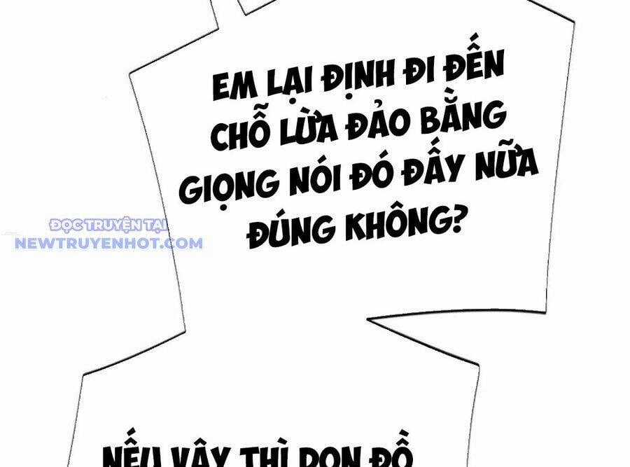 Lừa Đảo Bằng Giọng Nói Làm Đảo Lộn Cuộc Sống Của Bạn Chapter 22 trang 232