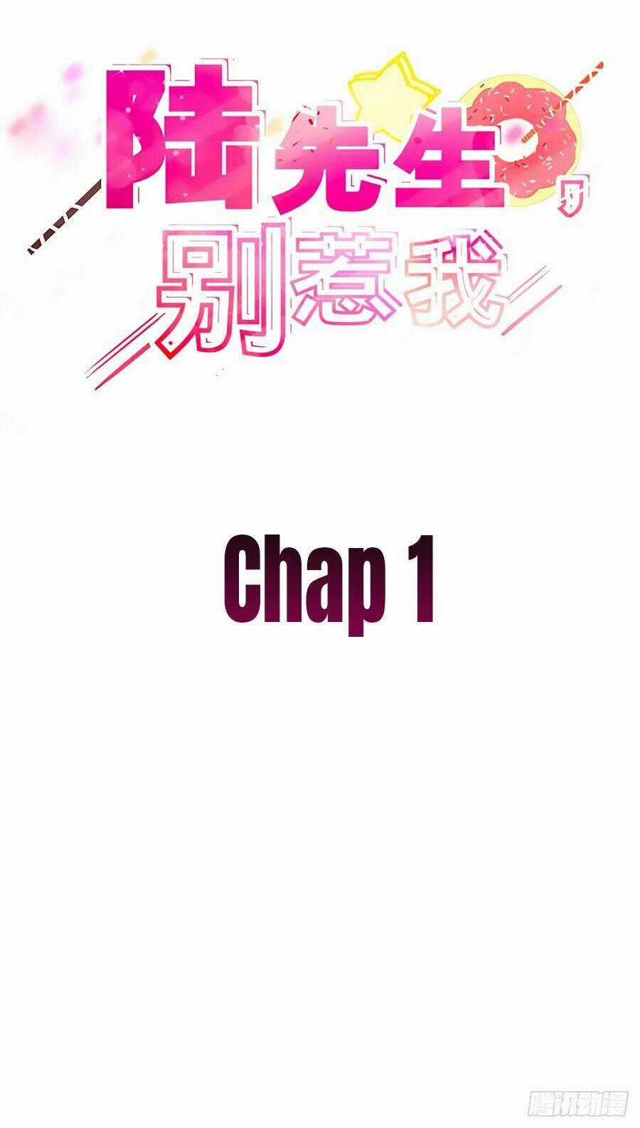 Lục Tiên Sinh Đừng Chọc Vào Tôi Chapter 1 trang 0