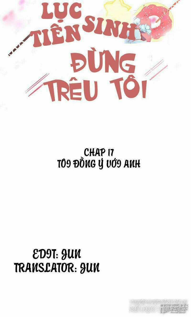 Lục Tiên Sinh Đừng Chọc Vào Tôi Chapter 17 trang 1