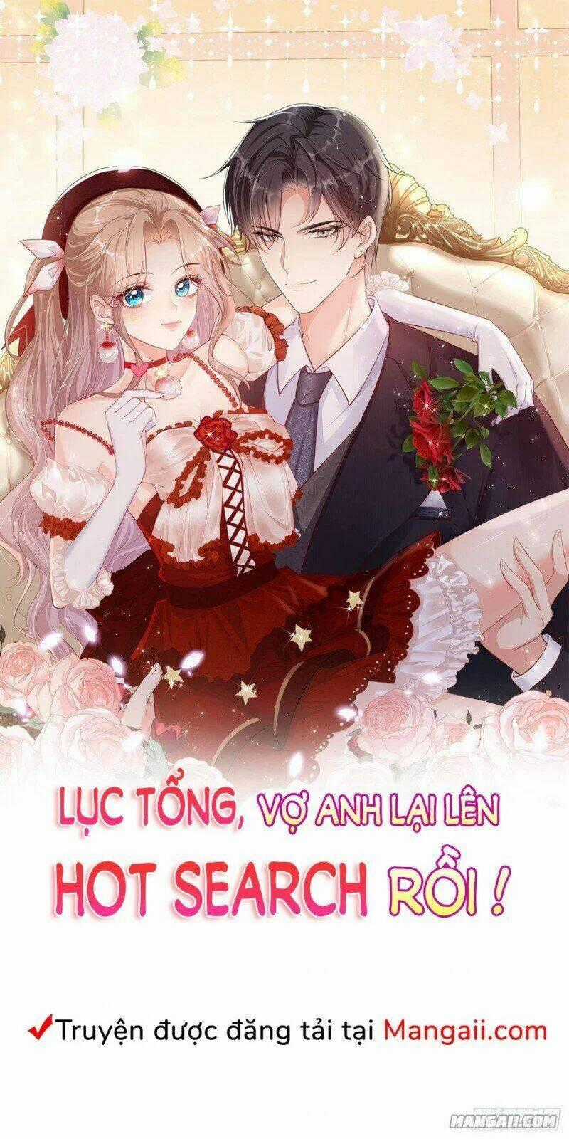 Lục Tổng, Vợ Ngài Lại Lên Top Tìm Kiếm Nữa Rồi! Chapter 66 trang 0