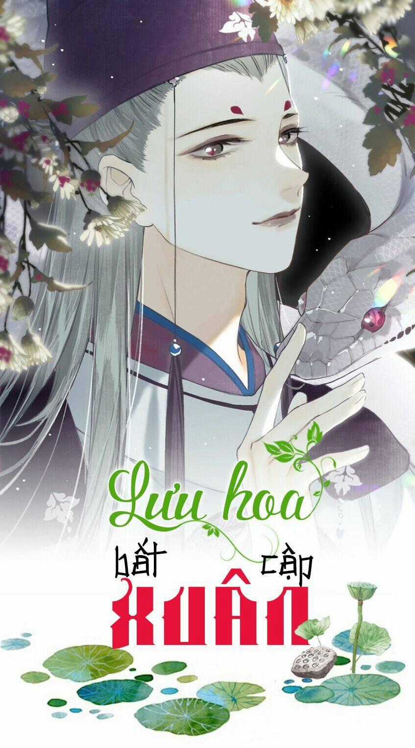 Lưu Hoa Bất Cập Xuân Chapter 24 trang 0
