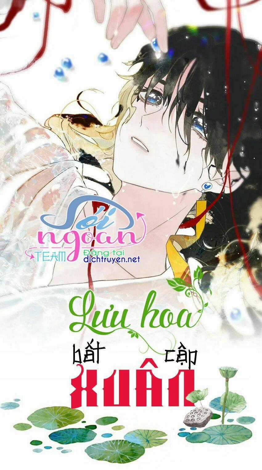 Lưu Hoa Bất Cập Xuân Chapter 29 trang 1