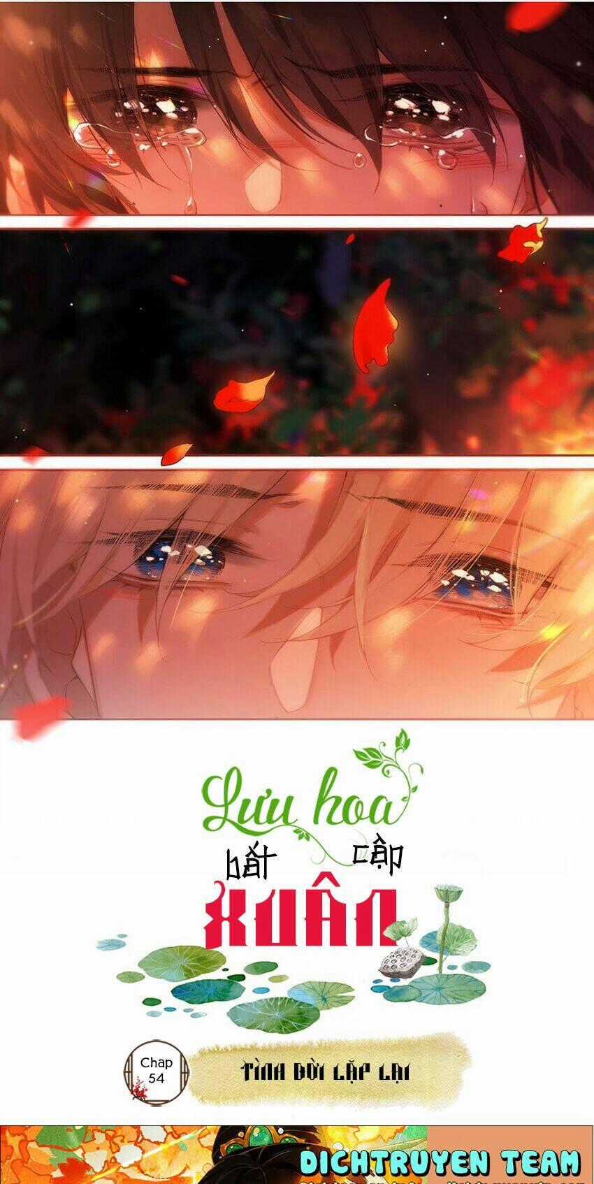 Lưu Hoa Bất Cập Xuân Chapter 54 trang 0