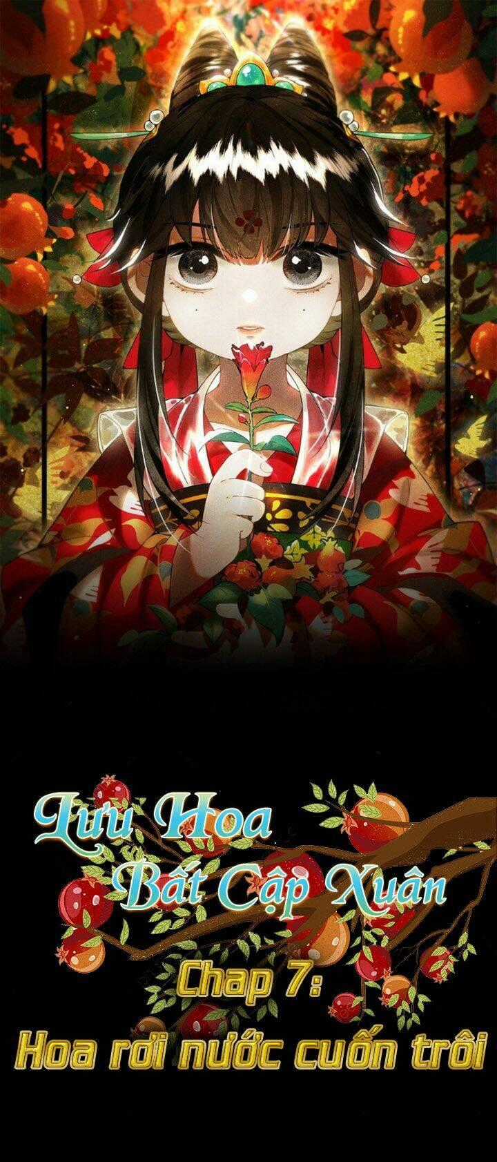 Lưu Hoa Bất Cập Xuân Chapter 7 trang 0