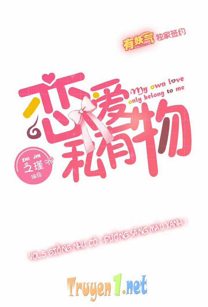 Luyến Ái Tư Hữu Vật Chapter 5 trang 10