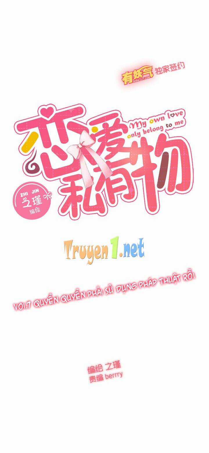 Luyến Ái Tư Hữu Vật Chapter 7 trang 6