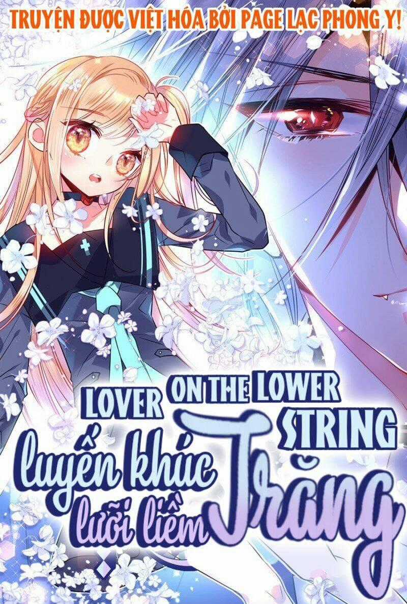 Luyến Khúc Trăng Lưỡi Liềm Chapter 12 trang 0